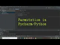 permutation in pycharm permutation in python