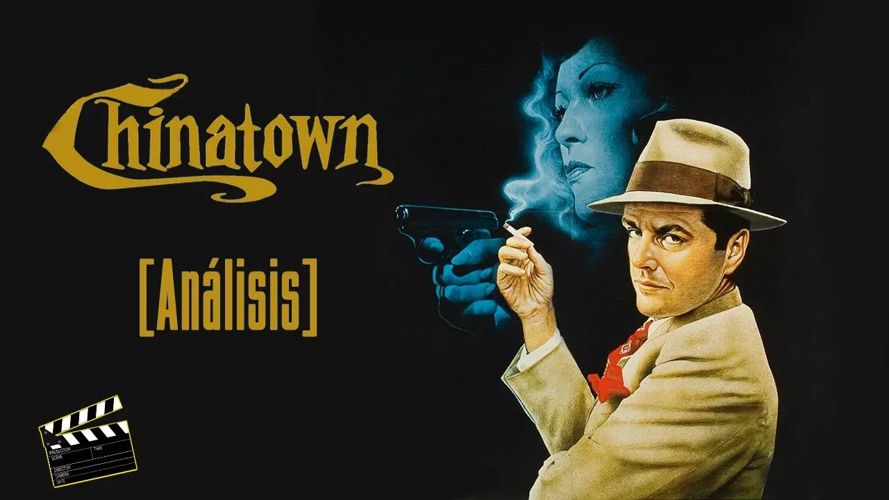 Chinatown [Análisis]