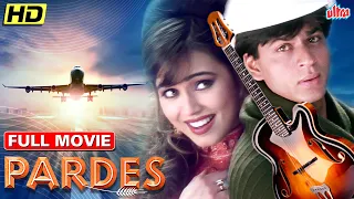 Pardes Full Movie Shahrukh Khan Hindi Romantic Movie Mahima Chaudhry श हर ख ख न र म ट क म व 