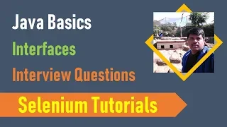 14B Java Basics for Selenium - Java Interfaces