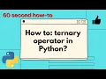 How to ternary operator in Python