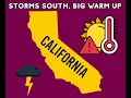 California Weather Thunderstorms Strong winds and Extended 4cast