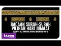 Download Lagu Bacaan Surah-Surah Pilihan Hari Jumaat oleh Ustaz Khairul Anuar Basri al-Hafiz