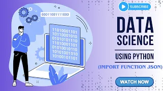 Data Science Using Python Import Function JSON