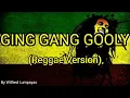 Download Lagu Ging Gang Gooly  - Reggae Remix