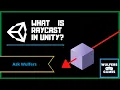 Unity Raycast Tutorial C - How it works