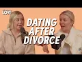 Dating After Divorce Ft Alex Bennett