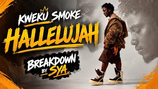 kweku smoke hallelujah breakdown reaction