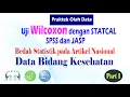 Download Lagu Uji Wilcoxon dengan STATCAL, SPSS dan JASP pada Data Kesehatan, Bedah Artikel Nasional, Part 1