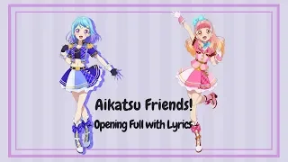 Download Aikatsu Friends! - Opening Full with lyrics MP3
