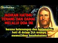 Download Lagu Jadikan hatimu tenang \u0026 damai melalui doa ini | kedamaian hati di dalam Dia memulihkan | Doa Katolik