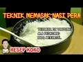 Download Lagu RESEP TIPS \u0026 TRICK CARA MEMASAK NASI PERA / PERAK / PERO || TERBAIK DI YOUTUBE GAK PAKE RIBET !