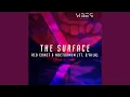 The Surface (feat. Q'Aila)