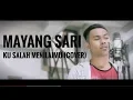 Ku Salah Menilaimu - Mayang Sari (Cover By Alan Laufra)