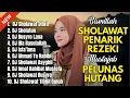 Download Lagu KUMPULAN SHOLAWAT DJ PENARIK REZEKI, SHOLAWAT PENYEJUK HATI PEMBAWA KEBERKAHAN, SHOLAWAT JIBRIL