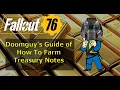 Legacy Fallout 76 2023 - How to Farm Treasury Notes