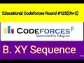 B XY Sequence Educational Codeforces Round 125 Div 2 1657B cpp Bangla tutorial with mrinal