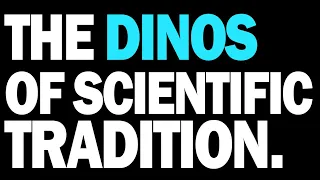 The Dinos Of Science 