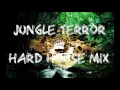 Download Lagu Jungle Terror \u0026 Hard House Mix 2017