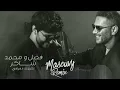 By Mascuvy كيفك ع فراقي - فضل شاكر و محمد شاكر