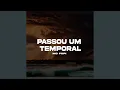Download Lagu Passou Um Temporal