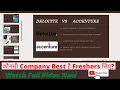 Accenture vs Deloitte Deloitte vs Accenture Deloitte inhand salary Kaunsa Company Best Hai