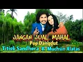 Download Lagu JANGAN JUAL MAHAL  (Pop Dangdut)  - Titiek Sandhora \u0026 Muchsin Alatas
