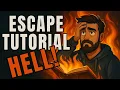 How to Escape Tutorial Hell for Good GDT 4