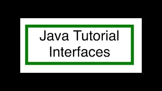 Java interfaces tutorial