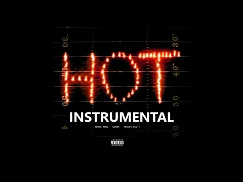 Download MP3 Young Thug hot instrumental ft gunna travis scott