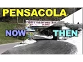 History of Pensacola Then vs Now Part 1