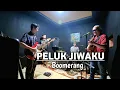 Download Lagu PELUK JIWAKU - BOOMERANG | LIVE STUDIO SESSION