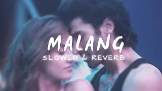 Download Malang (Titel Track)| Slowed \u0026 Reverb Song...🫰🖤💫 MP3