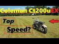 Coleman Ct200u EX Top speed