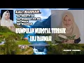 Download Lagu Lili Rahmah versi termerdu Full Murotal 30 Menit - Surah Al Hijr, Al Waqiah, Al Mulk Al Rahman