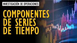 Componentes de series de tiempo