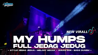 dj my humps virall tiktok full jedag jedug cocok buat karnaval bongobarbar