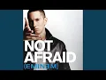 Not Afraid