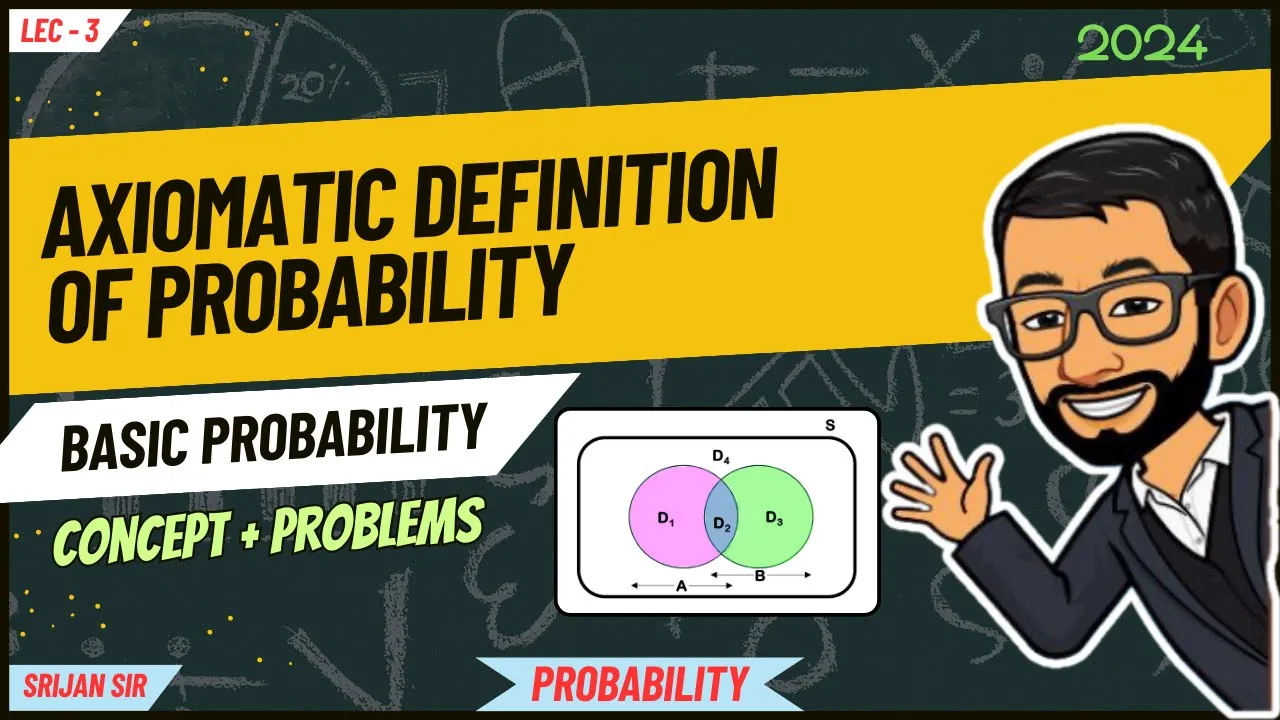 Axiomatic Definition of Probability | Engineering Mathematics | Probability | Statistics