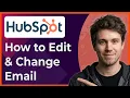 How to Edit and Change Your Email Address on Hubspot 2026 New UI
