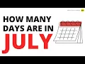 How many days are in July - QnA Explained
