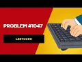 LeetCode Problem 1047 - Remove All Adjacent Duplicates In String
