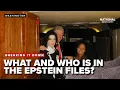What and who was in the Epstein Files?