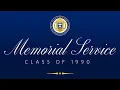 Lagu Class of 1990 Memorial Service 
