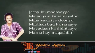 Hees Madheedhaaliyo Hawd Maxmed Mooge Balwo Lyrics 