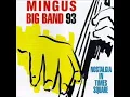 Mingus big band 93 - 3 Self-portrait in 3 colours