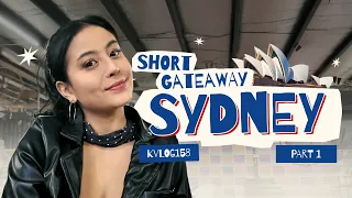 SYDNEY SHORT GETAWAY (PART 1) #KVLOG158