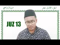 Download Lagu JUZ 13 | Murottal Nuhid Muhammad
