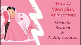 Michelle Branch Teddy Landau Wedding Anniversary Happy Wedding Anniversary Michelle Teddy