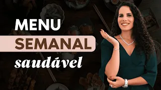 Aula 53 - Menu semanal saudável em 5 minutos